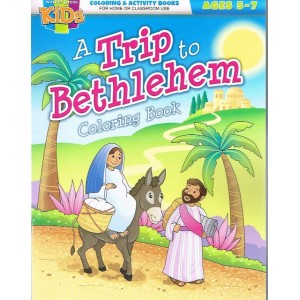 A Trip To Bethlehem Coloring Book By Robin Loisch